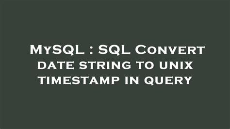 string to unix timestamp
