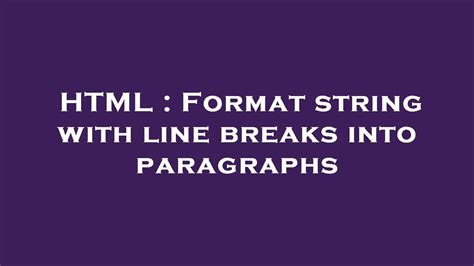 String With Line Breaks Html