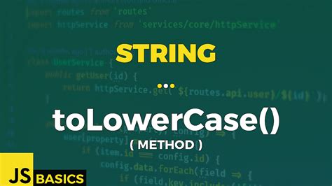 String.tolowercase In Javascript