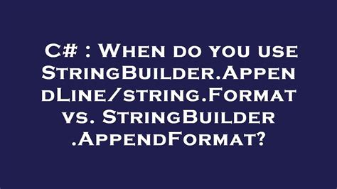 Stringbuilder Appendline Not Adding New Line C#