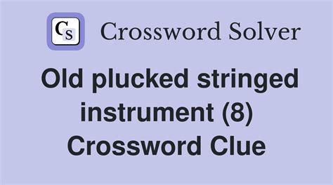 Stringed Instrument 8 Letters Crossword