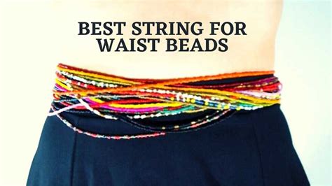 Strings For Waist Beads
