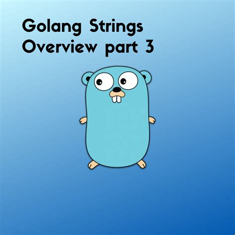 Strings Lowercase Golang