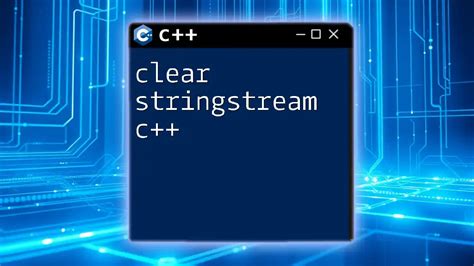 Stringstream C++ Delete