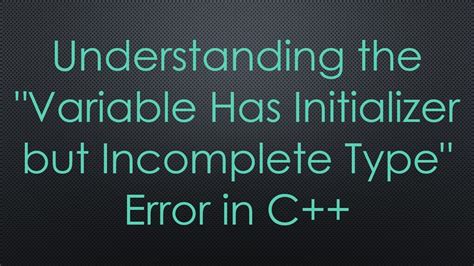 Stringstream Has Initializer But Incomplete