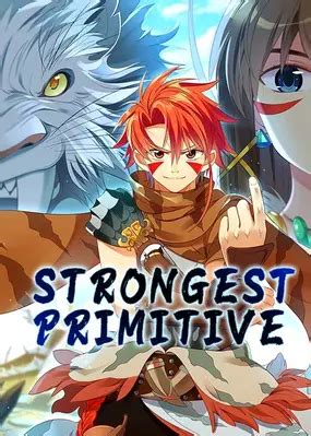 Strongest Primitive Chapter 87