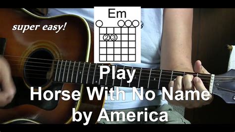 Super Easy How to Play Horse With No Name America 3 different