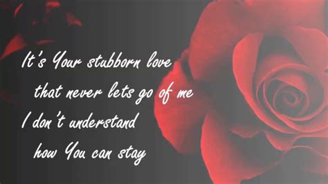 stubborn love lyrics meaning