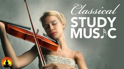 study classical music youtube