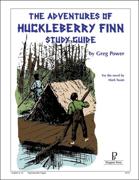 study the adventures of huckleberry finn brainly