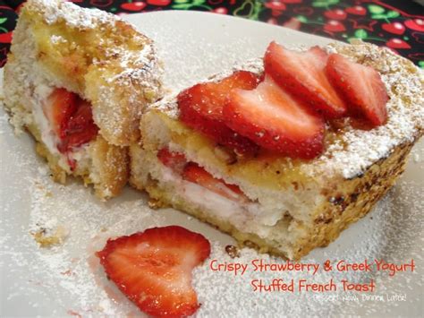 Stuffed French Toast Greek Yogurt