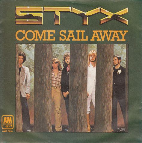 styx band come sail away