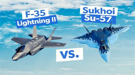 Su 57 Versus F 35