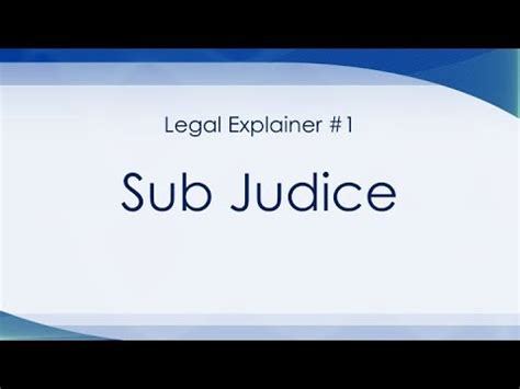 sub judice matter meaning