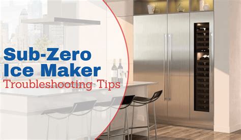 Sub Zero Is Not Making Ice