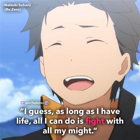 Subaru Natsuki Re Zero Quotes