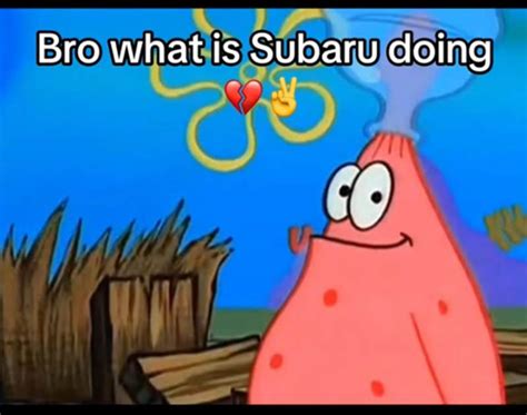 Subaru Patrick Meme