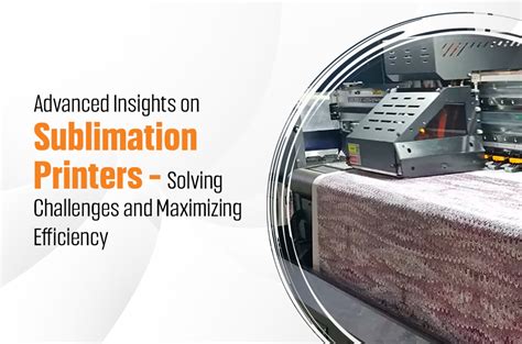 The Ultimate Sublimation Printer Guide for Beginners and Pros