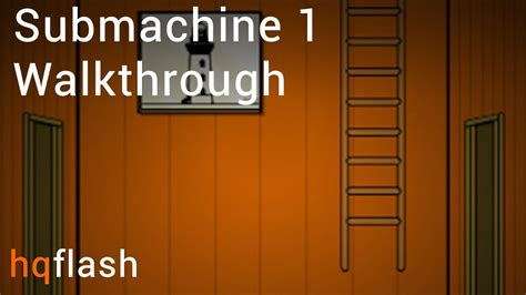 Submachine 1 Extended Walkthrough