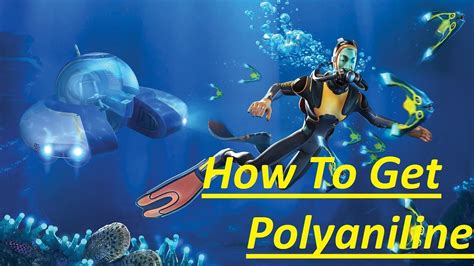 How to get Benzene and Polyaniline in Subnautica YouTube