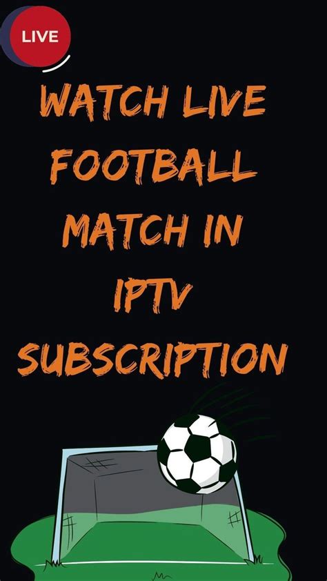 subscription live football