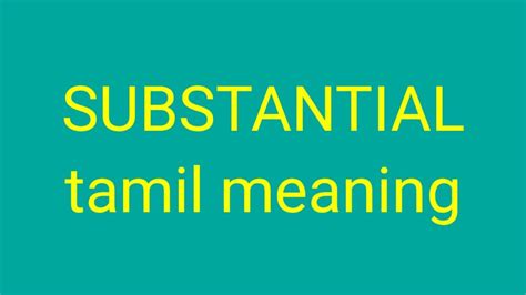 substantial meaning in tamil with example