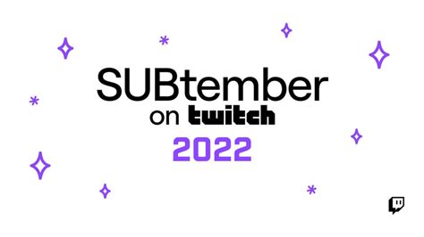 subtember twitch 2022
