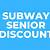 subway restaurant senior discount