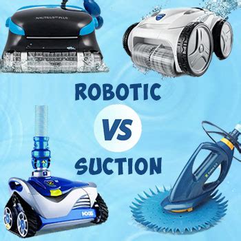 Suction Side Cleaner Vs Robotic
