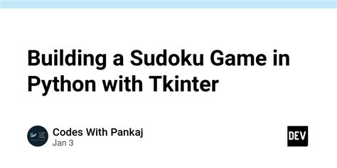 Sudoku Game Python Tkinter