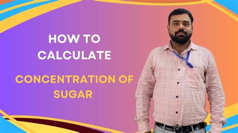 Sugar Concentration Formula