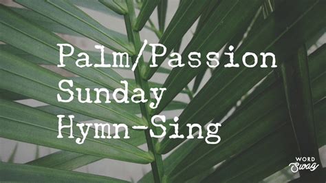 suggested hymns catholic tagalog palm sunday