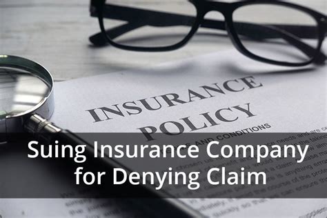 Suing Insurance Company: A Comprehensive Guide