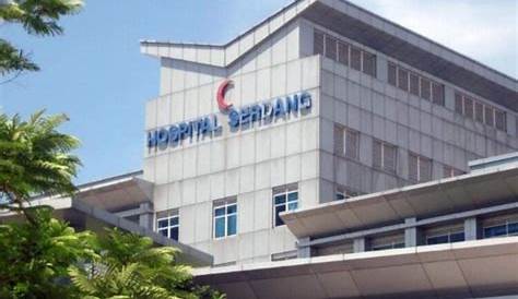 Hospital Serdang renamed Hospital Sultan Idris Shah Serdang