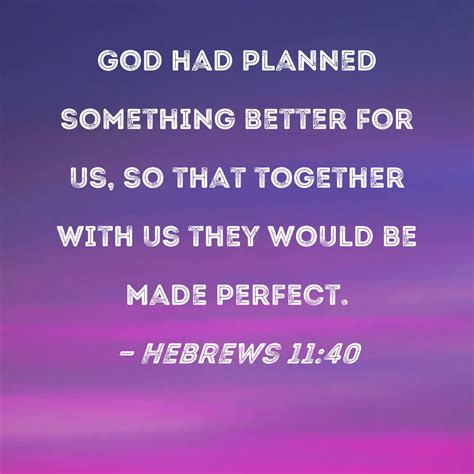 summary of hebrews 11 1 40