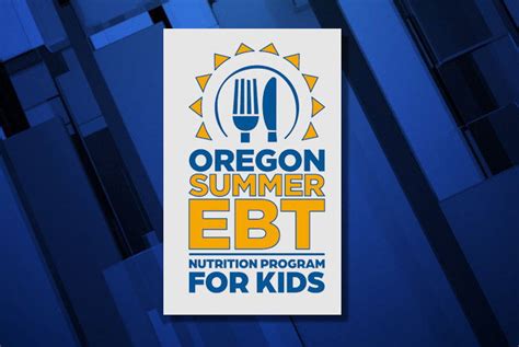 Oregon Summer EBT Program: Eligibility, Benefits, and Application Guide