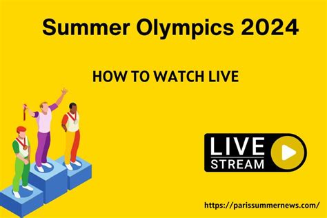 summer olympics 2024 live stream channels