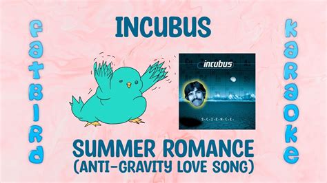 summer romance lyrics incubus
