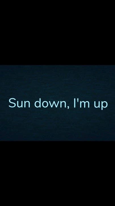 sun down i'm up roblox id