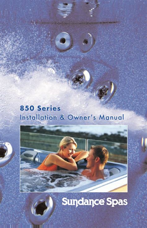 2011 Select Series Owners Manual Sundance Spas