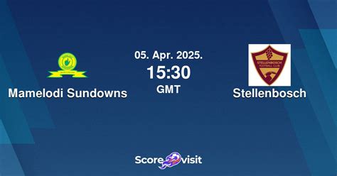 sundowns vs stellenbosch today score