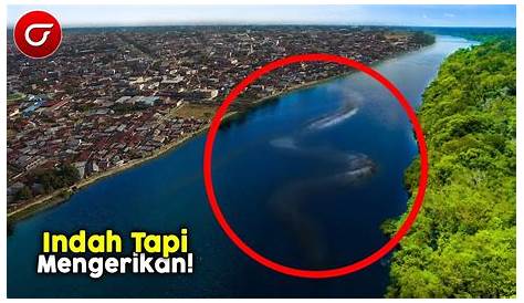 MENGERIKAN!! INI SUNGAI YANG TIDAK BOLEH DI KUNJUNGI MANUSIA!!!