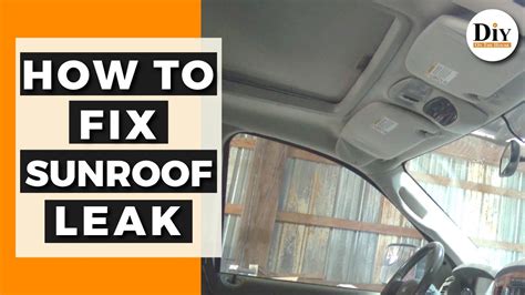 Sunroof Leaking Problems