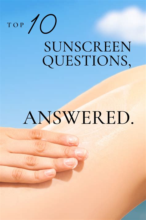 Sunscreen Questions And Answers
