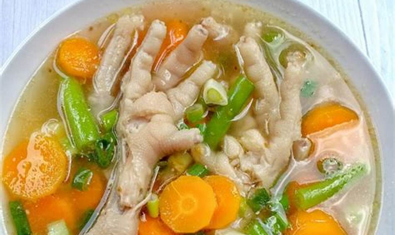 Temukan Rahasia Sup Ceker Ayam Empuk yang Menggugah Selera