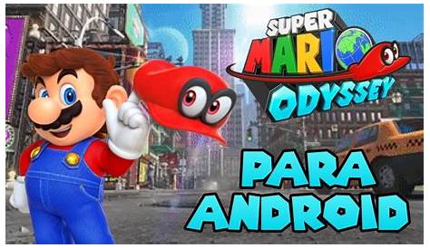 Super Mário Odyssey para Android - YouTube