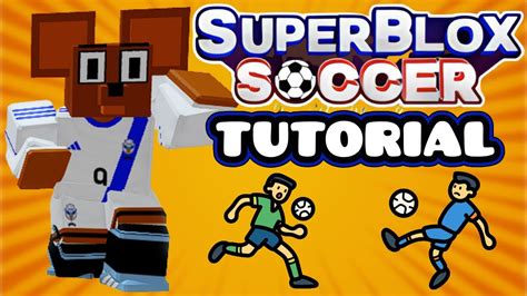 super blox soccer script tutorial