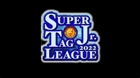 super junior tag league 2022