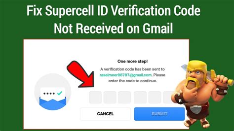 supercell verification code not sending gmail