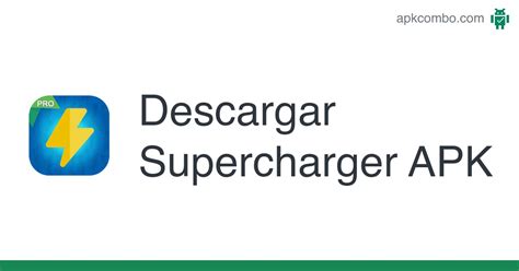 Supercharger App Android